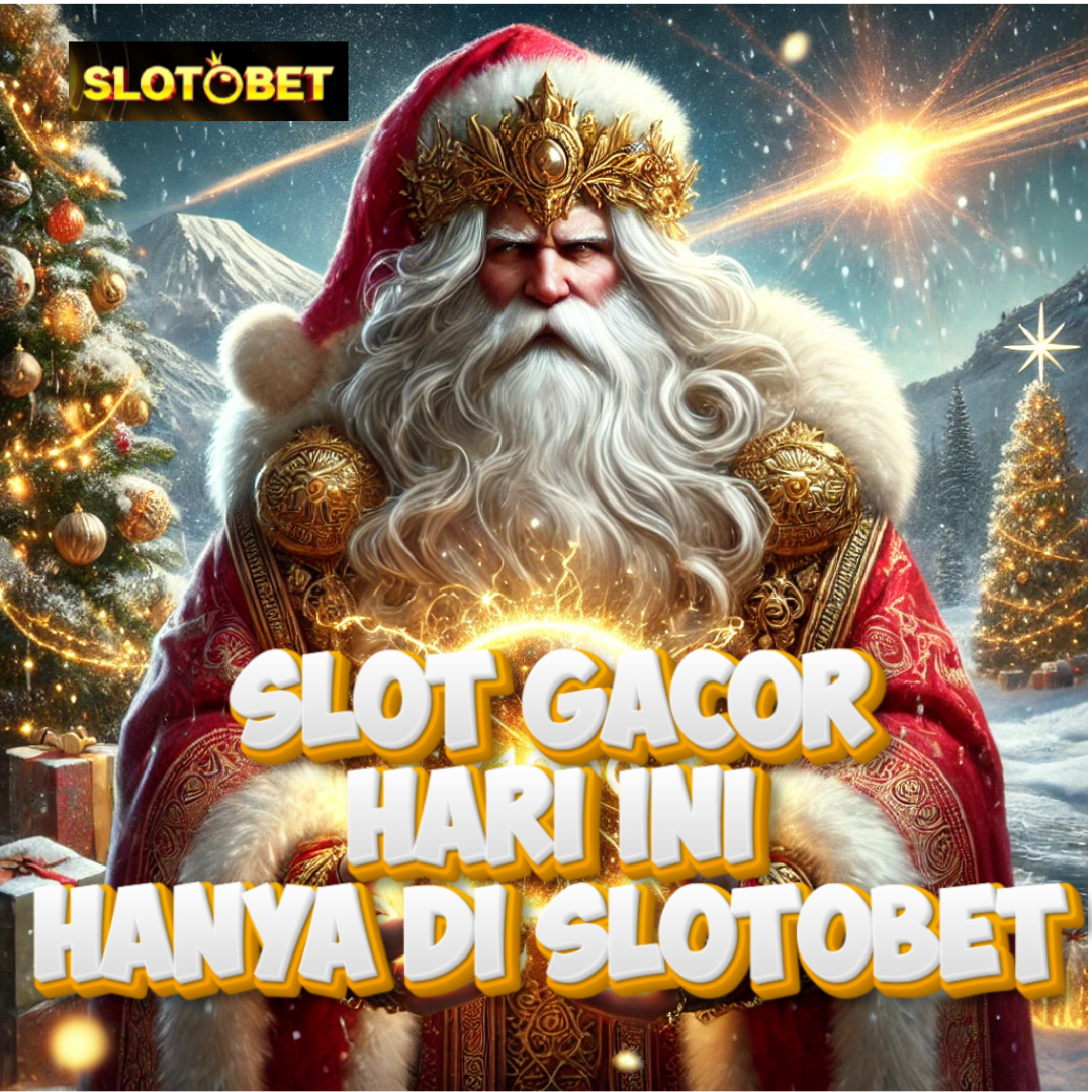 Slotobet: Agen Slot Online Terpercaya dengan Keamanan Terbaik di Indonesia